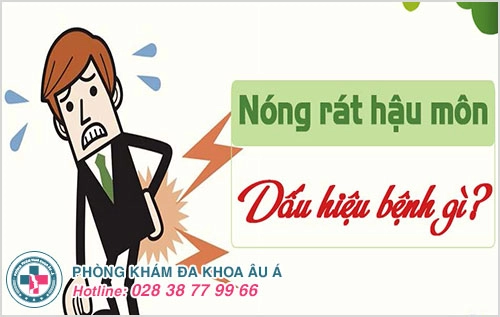 Nóng rát hậu môn có sao không?