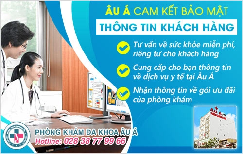 PHÒNG KHÁM ĐA KHOA ÂU Á CAM KẾT BẢO MẬT THÔNG TIN KHÁCH HÀNG