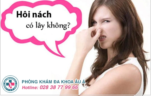 Hôi nách có lây không? – Chuyên gia nói gì?