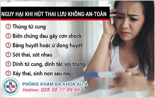 Nguy hại hút thai lưu không an toàn