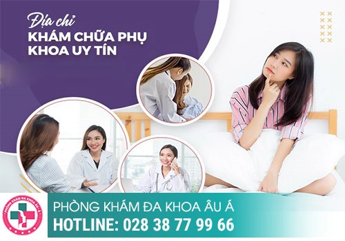 Địa chỉ khám phụ khoa uy tín và tốt tại HCM nên tham khảo